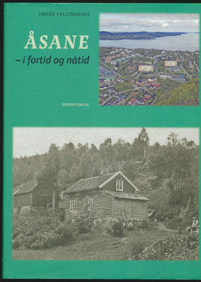 Åsane.  I. i fortid og nåtid