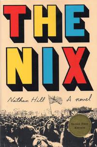 The Nix by Hill, Nathan - 2016