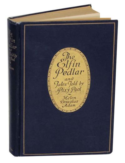 The Elfin Pedlar and Tales Told by Pixy Pool
