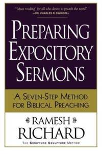 Preparing Expository Sermons: A Seven-Step Method for Biblical Preaching