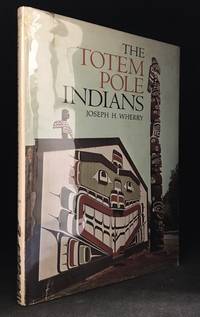 The Totem Pole Indians