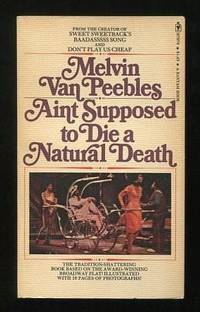 Aint Supposed to Die a Natural Death