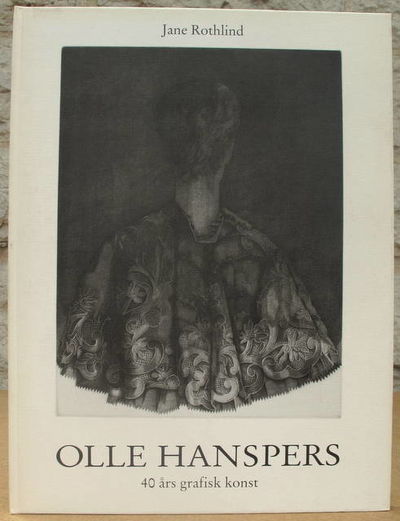 Olle Hanspers. 40 års grafisk konst.