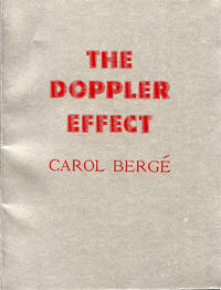 The Doppler Effect by Carol Bergé - Signed First Edition - 1979 - from Passages Bookshop (SKU: 3876)