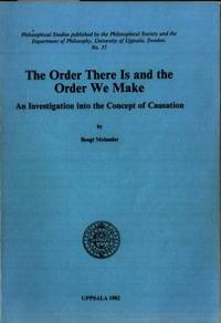 The Order There Is and the Order We Make. An…