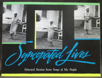 Syncopated Lives : Selected Stories from Songs of My People by Haley, Cynthia - 1992