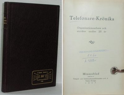 Telefonare-Krönika. Organisationsarbete och…