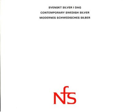 Svenskt  silver i dag= Contemporary Swedish…
