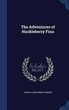 The Adventures Of Huckleberry Finn