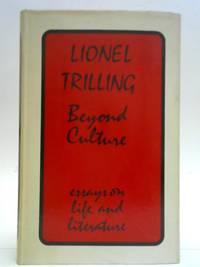 Beyond Culture: Essays on literature and learning