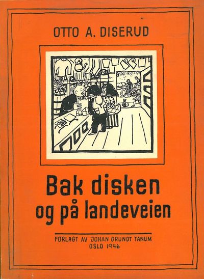 Bak disken og på landeveien. Illustrert av Randi…