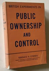 British Experiments in Public Ownership and Control