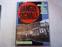 Danger Signals: Investigation into Modern Railway Accidents