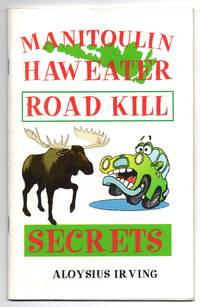 image of Manitoulin Haweater Road Kill Secrets