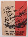 The Cuban revolution and the peasantry