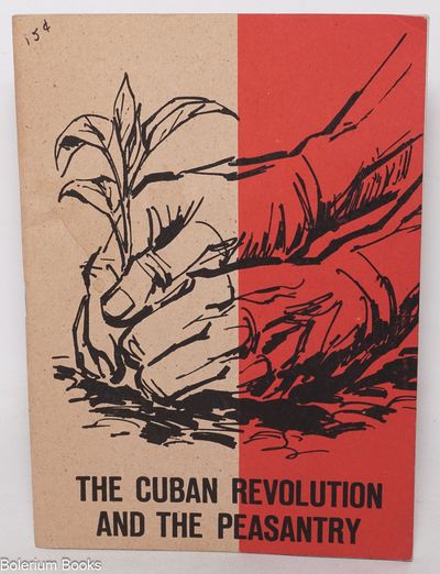 The Cuban revolution and the peasantry