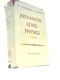 Advanced Level Physics