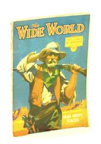 image of The Wide World Magazine, True Stories of Adventure, July 1928: Vol. LXI No. 363: To Lhasa in Disguise / Down The Colorado River, The World's Most Dangerous