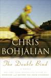 The Double Bind A Novel