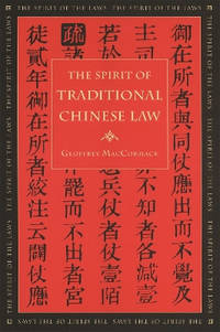 The Spirit of Traditional Chinese Law