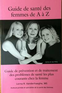 Guide De Sante Des Femmes De A A Z