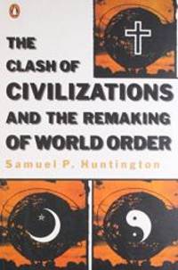 image of The Clash of Civilizations and the Remaking of World Order