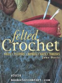 Felted Crochet