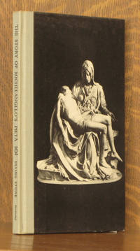 THE STORY OF MICHELANGELO&#039;S PIETA by Irving Stone - 1964