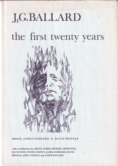 J.G. Ballard the first twenty years With…