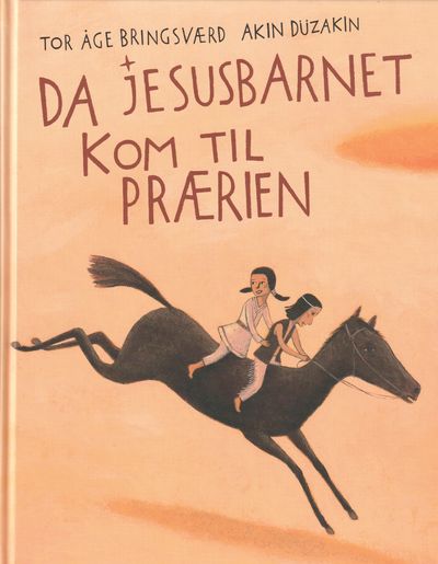 Da Jesusbarnet kom til prærien