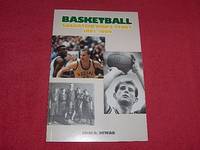 Basketball : Saskatchewan&#039;s Story, 1891-1989 by Dewar, John D - 1989