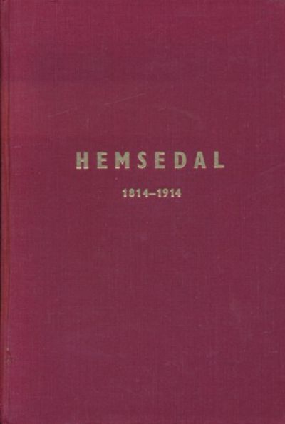 Hemsedal 1814-1914. På nynorsk ved Svein Langehaug