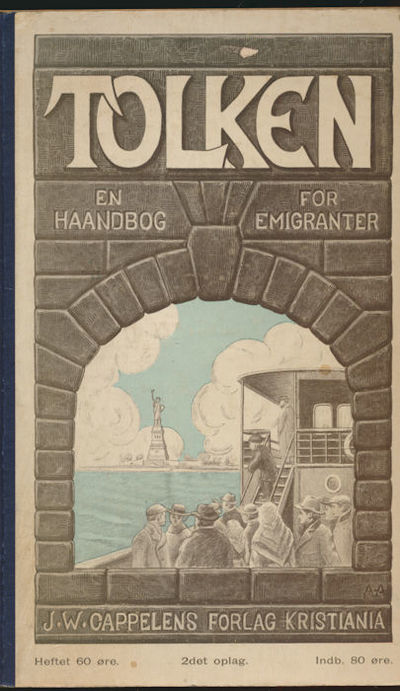Tolken. En Haandbog for Emigranter og veiledning…