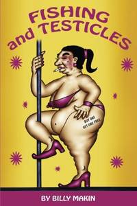 FISHING and TESTICLES