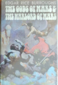 The Gods of Mars and The Warlord of Mars by Burroughs, Edgar Rice - 1971