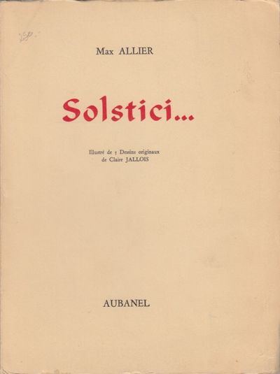 Solstici... Illustré de 5 Dessins originaux de…