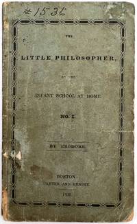 The Little Philosopher, or the Infant School at Home