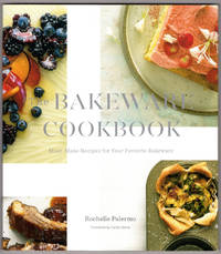 The Bakeware Cookbook