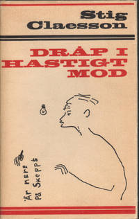 DRÅP I HASTIGT MOD.