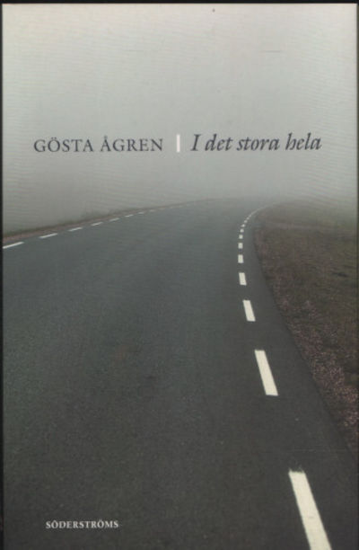 I DET STORA HELA.