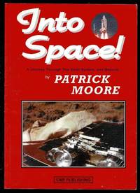 cover of Into Space! A Journey Through the Solar System, and Beyond...