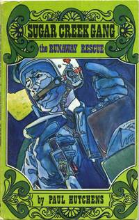 Runaway Rescue (Sugar Creek Gang #28) by Paul Hutchens - Paperback - from Tulsabookfinder (SKU: SKU1024509)
