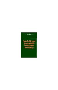 Speakable and Unspeakable in Quantum Mechanics