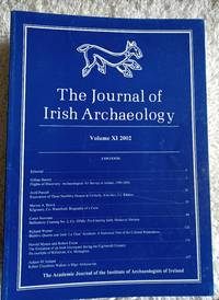 The Journal of Irish Archaeology - Volume  11, 2002