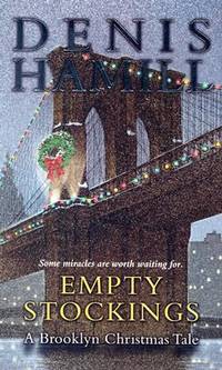 Empty Stockings : A Brooklyn Christmas Tale