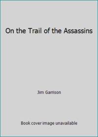 image of On the Trail of the Assassins