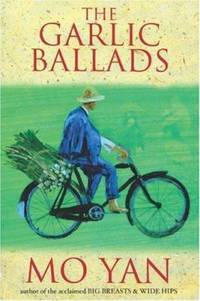 The Garlic Ballads : A Novel