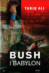 Bush i Babylon.