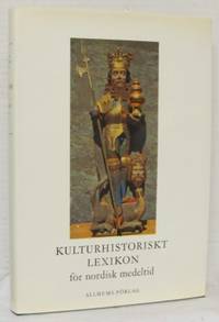 Kulturhistoriskt lexikon för nordisk medeltid…