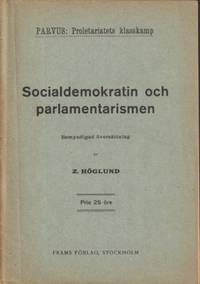 Socialdemokratin och parlamentarismen. Bemyndigad…